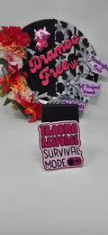 Trauma Response: Survival Mode ON Sticker