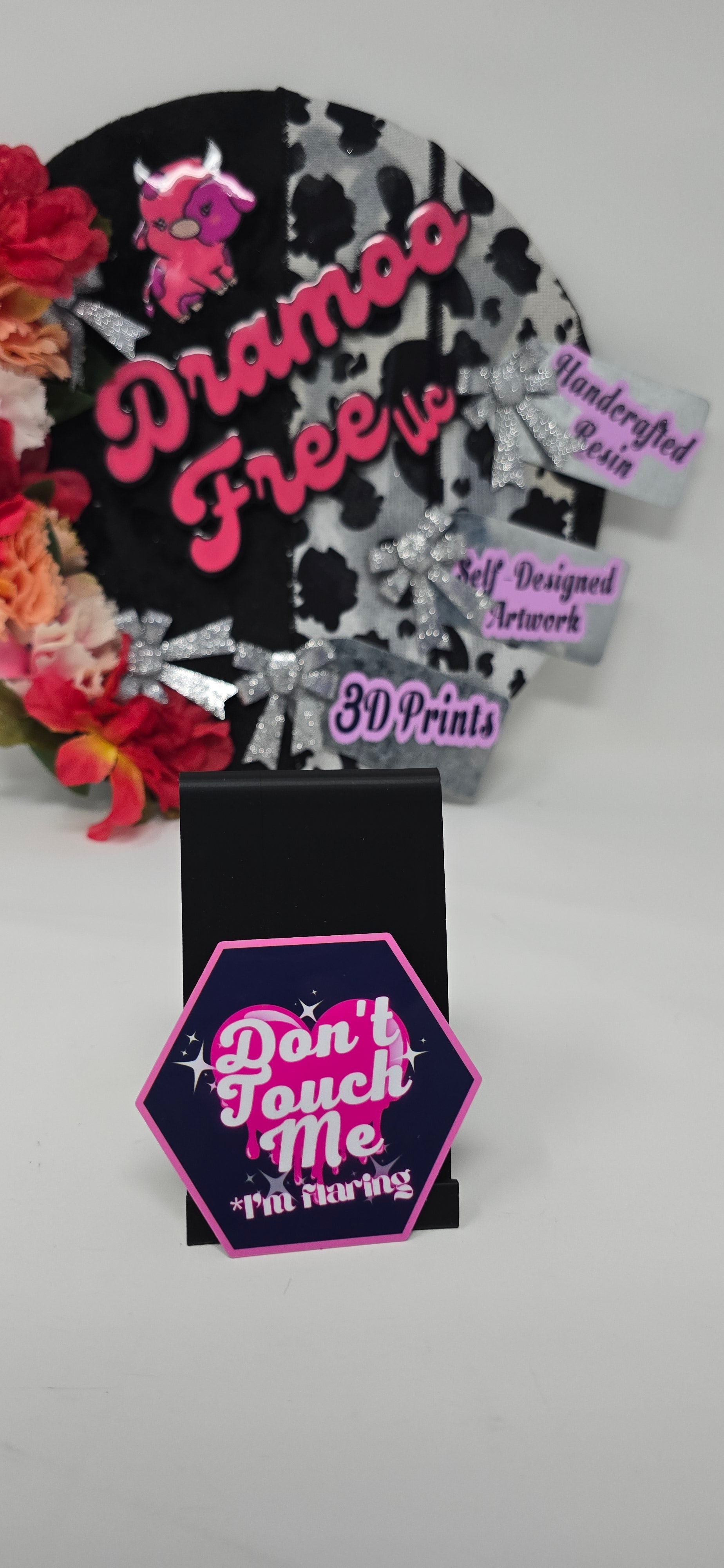 Don’t Touch Me — I’m Flaring Sticker