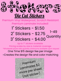 Custom Stickers (Less Than 50)